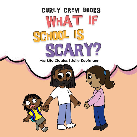 What If School Is Scary?