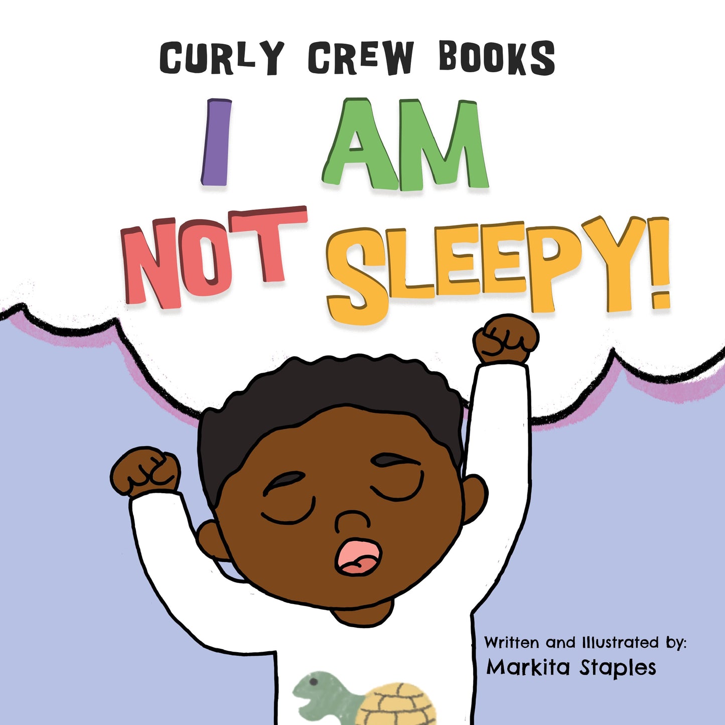 I Am Not Sleepy - Cameron's story  (with stickers)