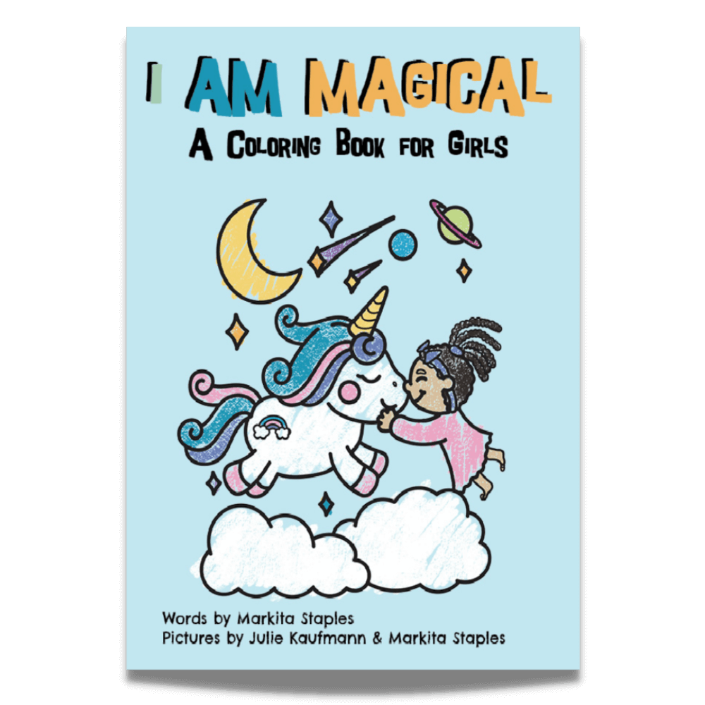 I Am Magical: A Coloring &amp; Activity Book for Girls